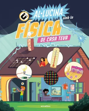 AL·LUCINA AMB LA FÍSICA DE CASA TEVA