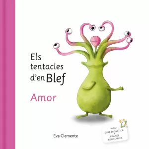 ELS TENTACLES D'EN BLEF - AMOR