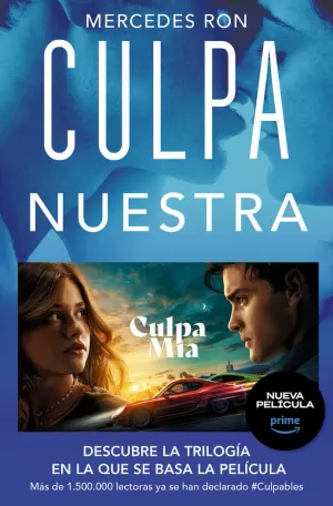 CULPA NUESTRA - CULPABLES 3