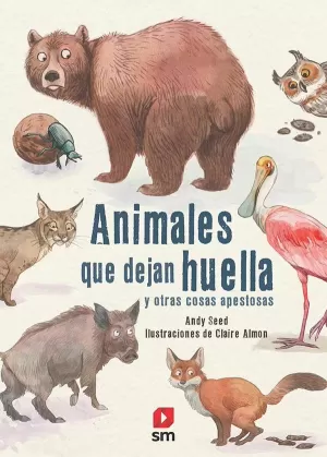 ANIMALES QUE DEJAN HUELLA Y OTRAS COSAS