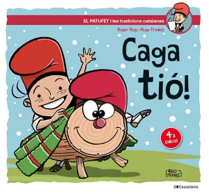 CAGA TIÓ!