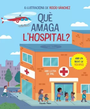 QUE AMAGA L'HOSPITAL? LLIBRE AMB SOLAPES