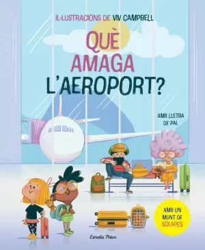 QUE AMAGA L'AEROPORT? LLIBRE AMB SOLAPES