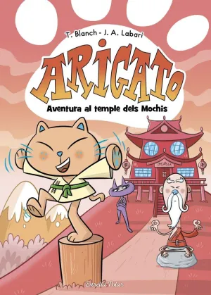 ARIGATO 3 - AVENTURA AL TEMPLE DELS MOCHIS