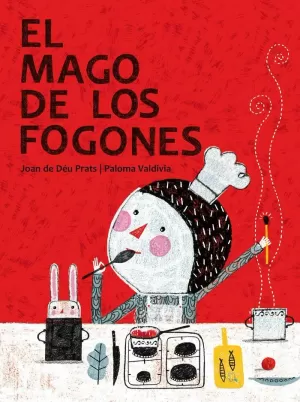 EL MAGO DE LOS FOGONES