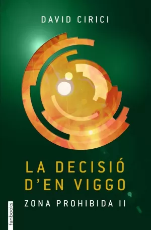 LA DECISIÓ D'EN VIGGO