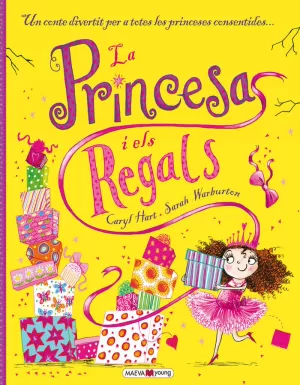 LA PRINCESA I ELS REGALS