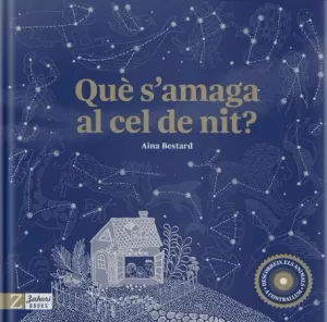 QUÈ S'AMAGA AL CEL DE NIT