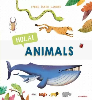 HOLA! ANIMALS