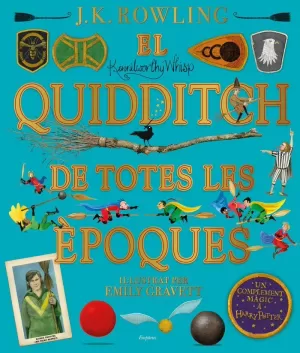 EL QUIDDITCH DE TOTES LES ÈPOQUES (IL·LUSTRAT)