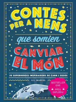 CONTES PER A NENS QUE SOMIEN CANVIAR EL MÓN