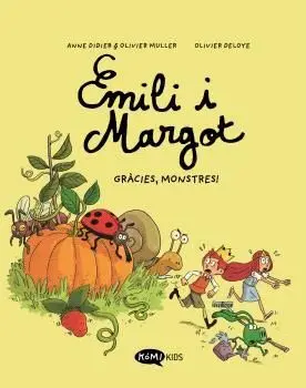 EMILI I MARGOT VOL. 4 - GRÀCIES, MONSTRES!