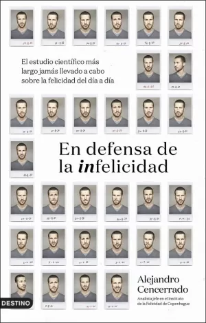 EN DEFENSA DE LA INFELICIDAD