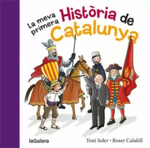 LA MEVA PRIMERA HISTÒRIA DE CATALUNYA