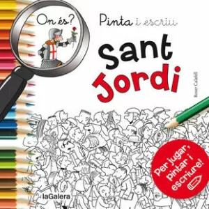 PINTA I ESCRIU ON ÉS SANT JORDI