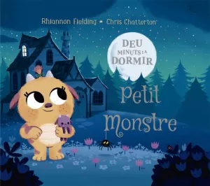 DEU MINUTS I AL LLIT. PETIT MONSTRE