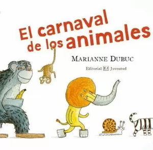 EL CARNAVAL DE LOS ANIMALES