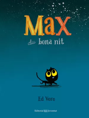 MAX DIU BONA NIT