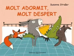 MOLT ADORMIT, MOLT DESPERT