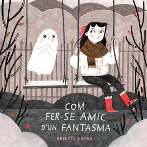 COM FER-SE AMIC D'UN FANTASMA