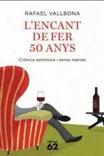 L'ENCANT DE FER 50 ANYS