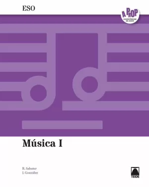 MÚSICA I ESO. A PROP (ED. 2019)