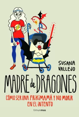 MADRE DE DRAGONES