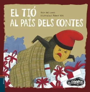 EL TIÓ AL PAÍS DELS CONTES