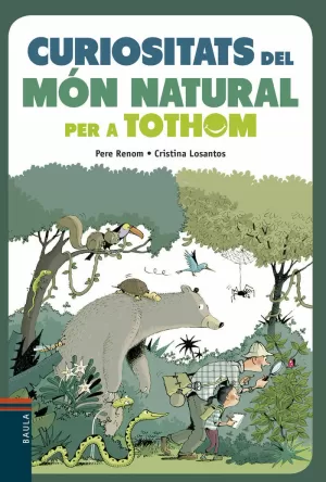 CURIOSITATS DEL MÓN NATURAL PER A TOTHOM