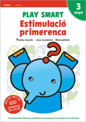 PLAY SMART ESTIMULACIÓ PRIMERENCA 3 ANYS