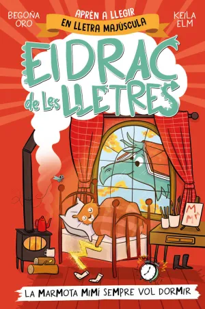 EL DRAC DE LES LLETRES 5 - LA MARMOTA MIMI SEMPRE