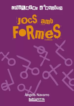 LLIBRETES D ' ENGINY. JOCS AMB FORMES