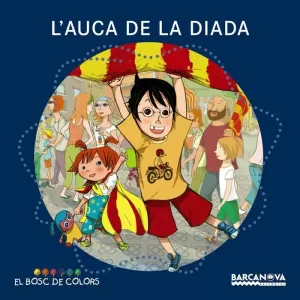 L ' AUCA DE LA DIADA