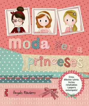 MODA PER A PRINCESES