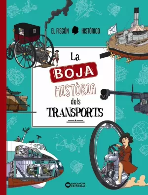 LA BOJA HISTORIA DEL TRANSPORT