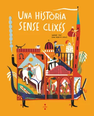 UNA HISTÒRIA SENSE CLIXÉS