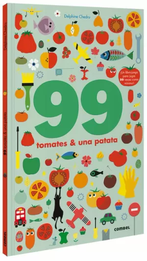 99 TOMATES Y 1 PATATA