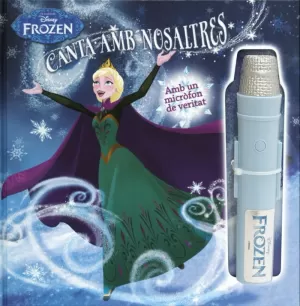 FROZEN. CANTA AMB NOSALTRES