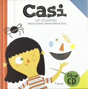 CASI:UN MUSICAL.(NARRATIVA INFANTIL)