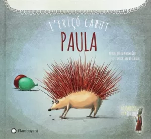 PAULA, L'ERIÇÓ CABUT