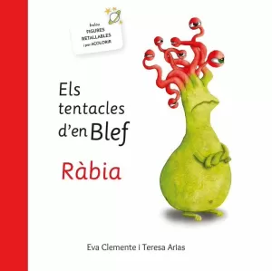 ELS TENTACLES D'EN BLEF RÀBIA