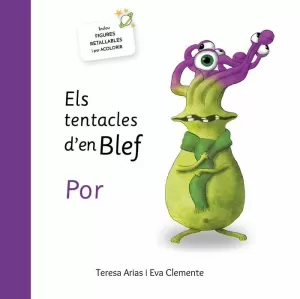 ELS TENTACLES D'EN BLEF POR