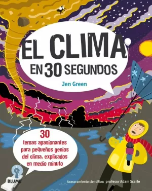 EL CLIMA EN 30 SEGUNDOS