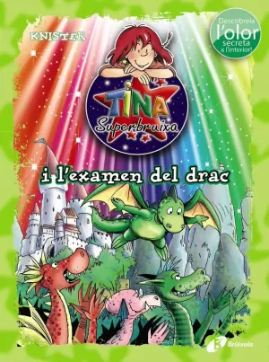 TINA SUPERBRUIXA I L'EXAMEN DEL DRAC (ED. COLOR)