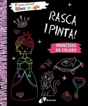 EL MEU PRIMER LLIBRE MÀGIC. PRINCESES DE COLORS